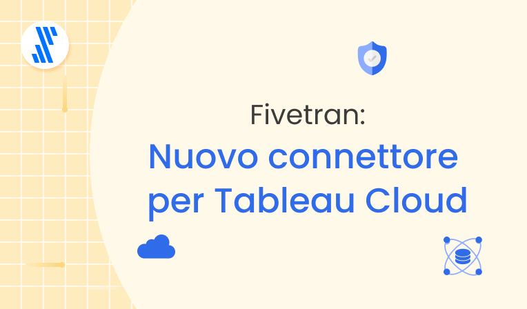 connettore Fivetran Tableau Cloud